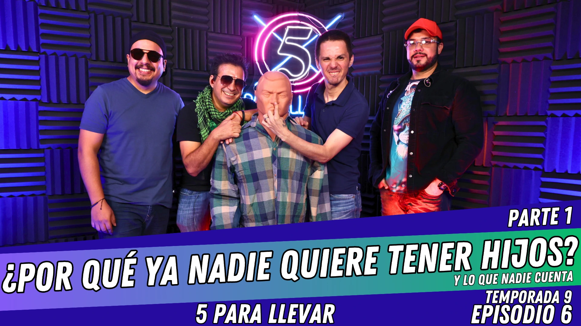 T9E6: ¿Por qué ya nadie quiere tener hijos? y lo que nadie cuenta | Parte 1